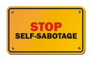 stop self-subotage sign